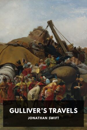 Gulliver's Travels by Jonathan Swift