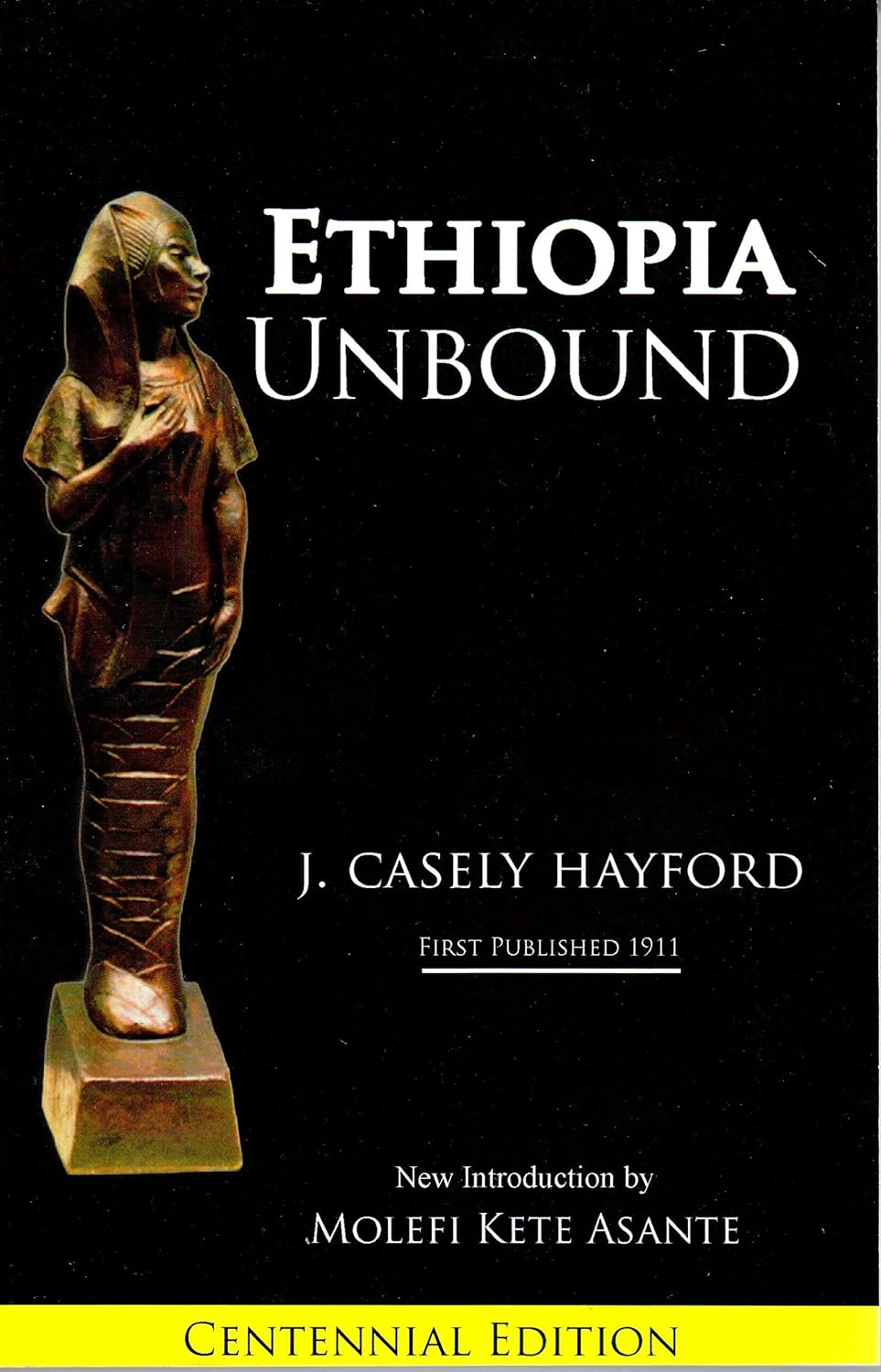 Ethiopia Unbound by J. E. Casely Hayford